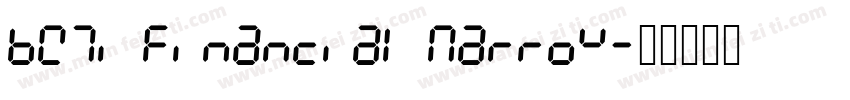 BW7i Financial Narrow字体转换